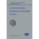 la Ciencia Literaria en Tiempos de Juan Andrã©s (1740-1817)