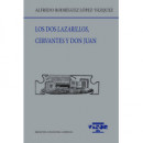 los Dos Lazarillos, Cervantes y Don Juan