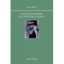 Vicente Huidobro O el Atentado Celeste