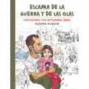 Escapar de la Guerra y de las Olas