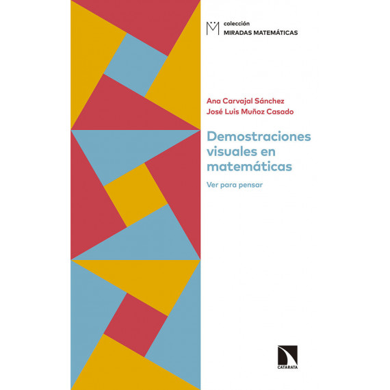 Demostraciones Visuales en Matemã¡ticas