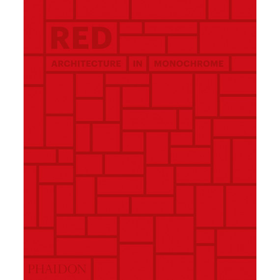 Red: Architecture In Monochrome