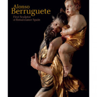 Alonso Berruguete: First Sculptor Of Renaissance Spain - Guanxe Atlantic Marketplace