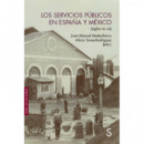 los Servicios Pãºblicos en Espaã±a y Mã©xico