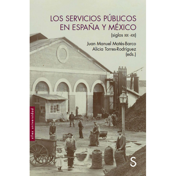 los Servicios Pãºblicos en Espaã±a y Mã©xico