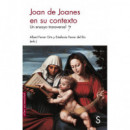 Joan de Joanes en su Contexto