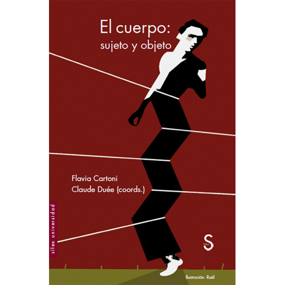 el Cuerpo: Sujeto y Objeto