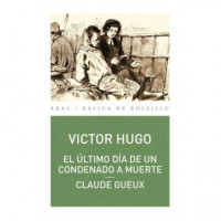 el último Día de un Condenado a Muerte. Claude Gueux - Guanxe Atlantic Marketplace