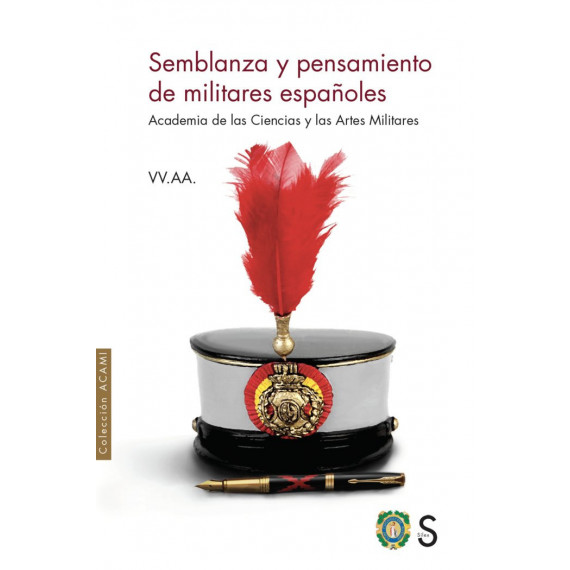 Semblanza y Pensamiento de Militares Espaãoles
