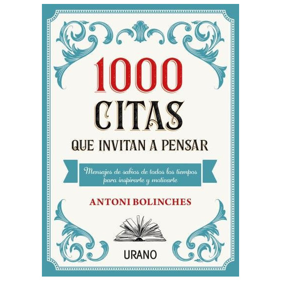 1000 Citas que Invitan a Pensar