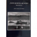 Tate Quieto, mi Nião