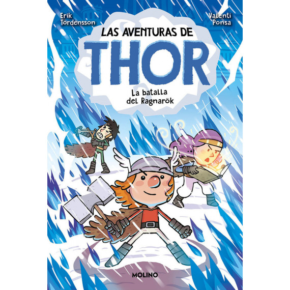 las Aventuras de Thor 3. la Batalla de Ragnarok