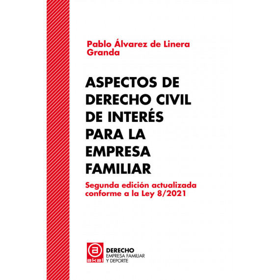 Aspectos de Derecho Civil de Interes para la Empresa Familiar