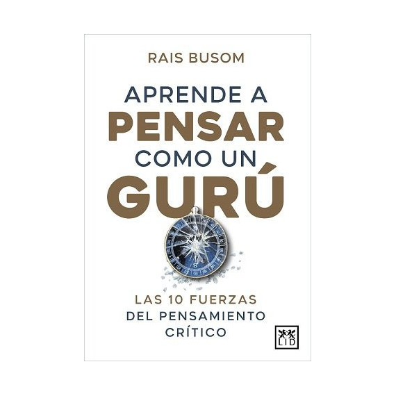 Aprender a Pensar Como un Guru