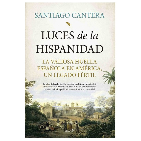 Luces de la Hispanidad