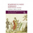 Rompiendo el Nudo Gordiano