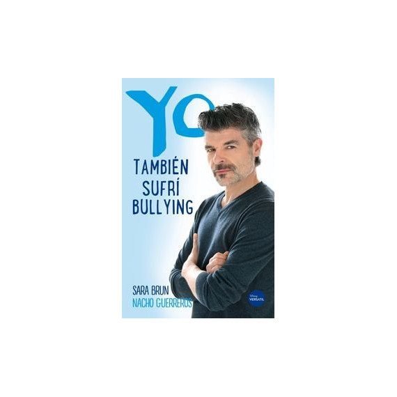 Yo Tambiã©n Sufrã­ Bullying