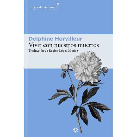 Vivir con Nuestros Muertos