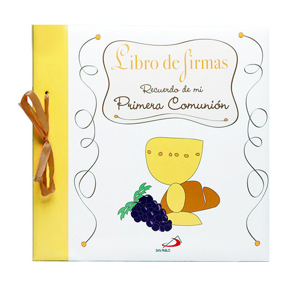 Libro de Firmas. Recuerdo de mi Primera Comuniã³n
