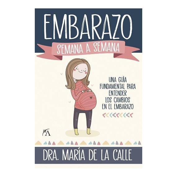 Embarazo Semana a Semana,el