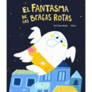 el Fantasma de las Bragas Rotas
