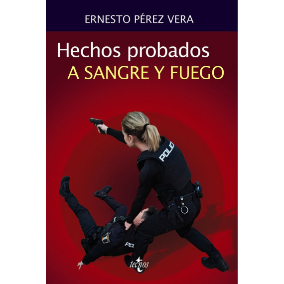 Hechos Probados a Sangre y Fuego Hechos Probados a Sangre y Fuego