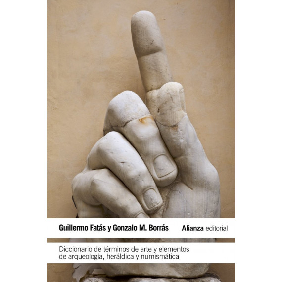 Diccionario de Tãâ©rminos de Arte y Elementos de Arqueologãâ­a, Herãâ¡ldica y Numismãâ¡tica