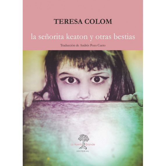 la Seãâ±orita Keaton y Otras Bestias la Seãâ±orita Keaton y Otras Bestias