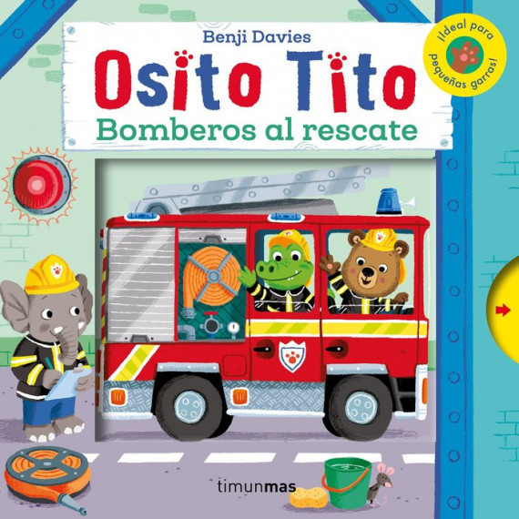 Osito Tito. Bomberos Al Rescate Osito Tito. Bomberos Al Rescate