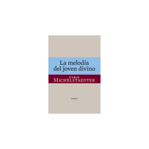 la Melodã­a del Joven Divino