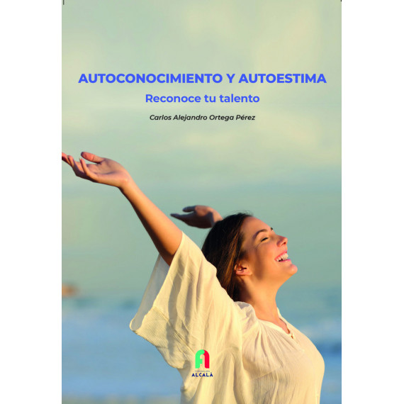 Autoconocimento y Autoestima.reconoce tu Talento Autoconocimento y Autoestima.reconoce tu Talento