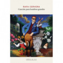 Cancion para Hombres Grandes