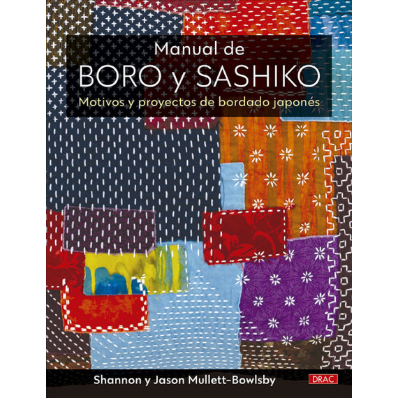 Manual de Boro y Sashiko Manual de Boro y Sashiko