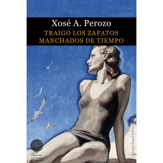 Traigo los Zapatos Manchados de Tiempo Traigo los Zapatos Manchados de Tiempo