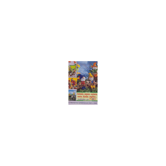 Serie Fimo N⺠23. Animales, Payasos, Cocineros, Novios, Duendes, Angelitos Serie Fimo N⺠23. Animales, Payasos, Cocineros, Novios, Duendes, Angelitos