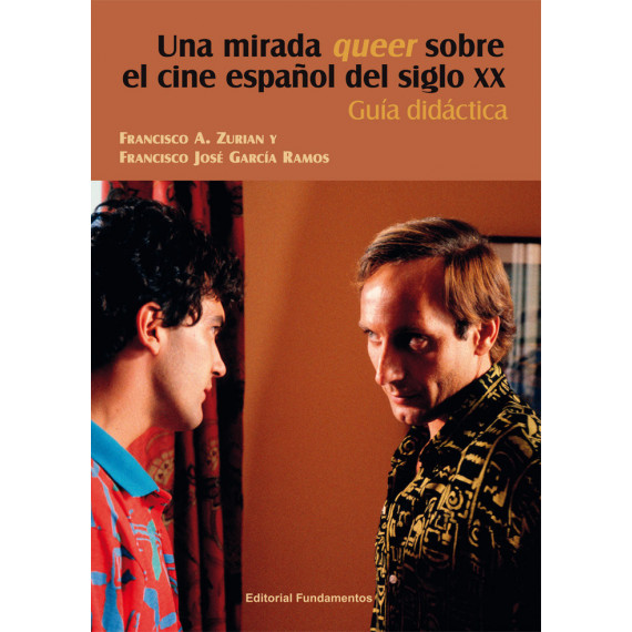 una Mirada Queer sobre el Cine Espaãâol del Siglo Xx una Mirada Queer sobre el Cine Espaãâol del Siglo Xx