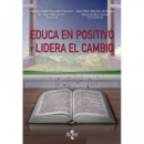 Educa en Positivo y Lidera el Cambio