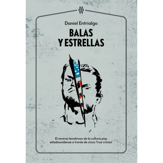 Balas y Estrellas Balas y Estrellas