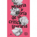 Miseria y Gloria de la Critica Literaria