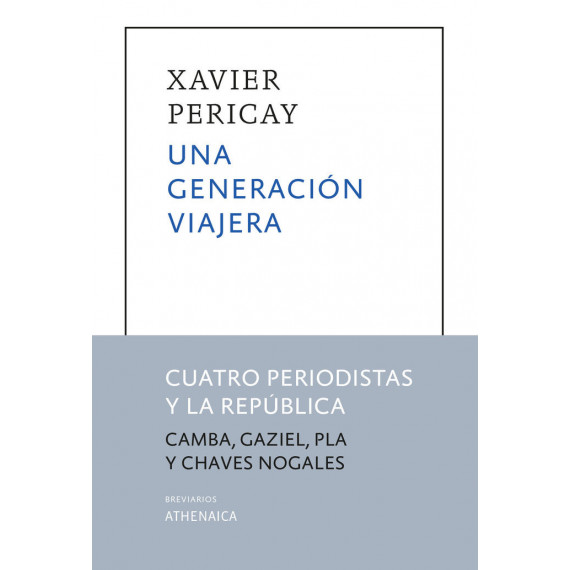 una Generacion Viajera una Generacion Viajera