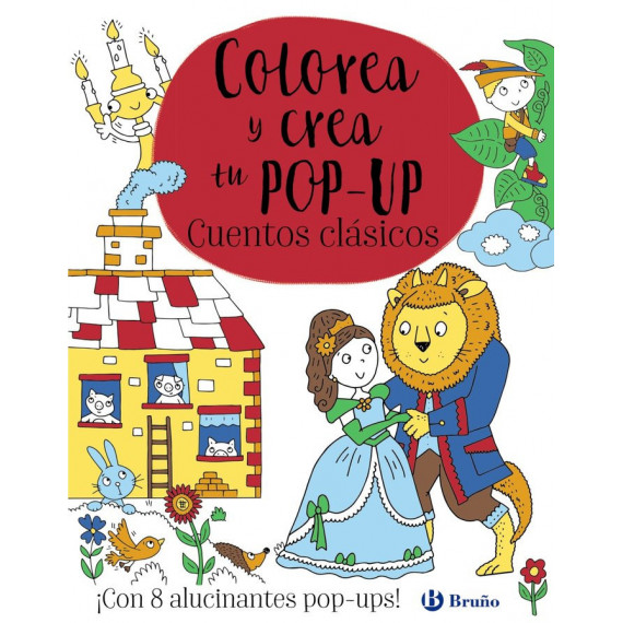 Colorea y Crea tu Pop Up Cuentos Clasicos Colorea y Crea tu Pop Up Cuentos Clasicos
