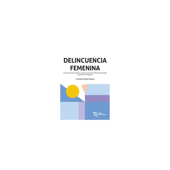 Delincuencia Femenina (novedad 2021) Delincuencia Femenina (novedad 2021)
