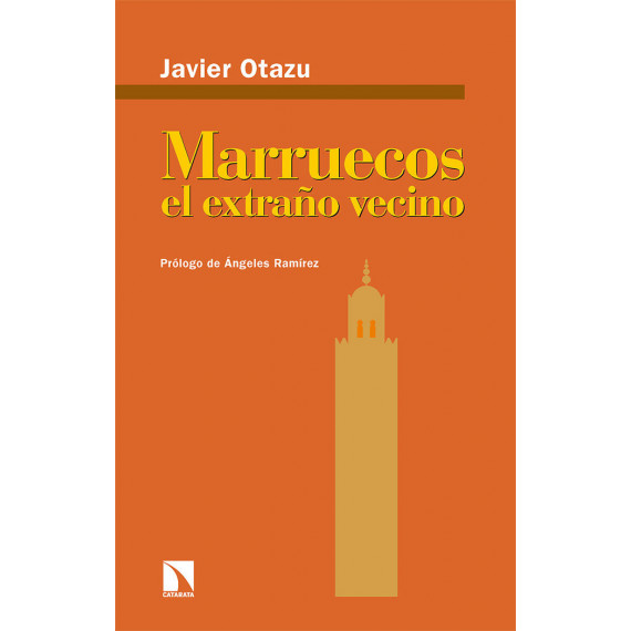 Marruecos, el Extraão Vecino