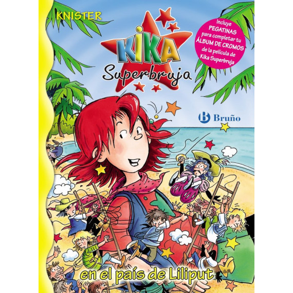 Kika Superbruja en el Paãâ¡s de Liliput Kika Superbruja en el Paãâ¡s de Liliput