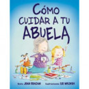Cãâ³mo Cuidar a tu Abuela