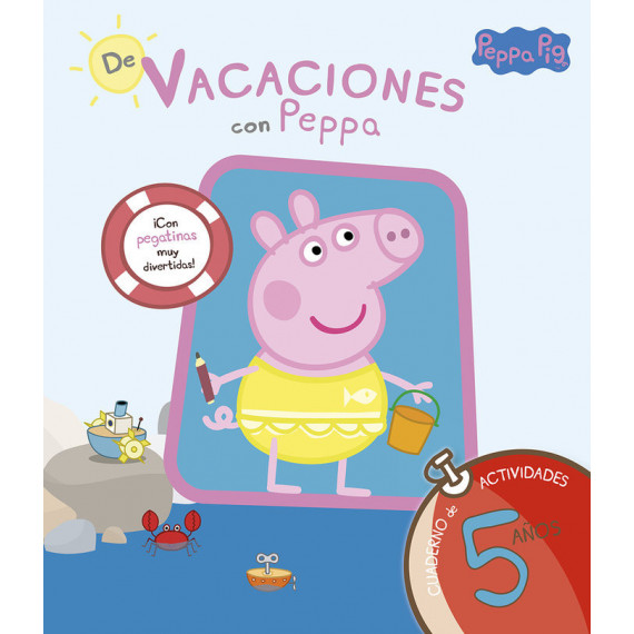 de Vacaciones con Peppa - 5 Aã±os (peppa Pig. Cuaderno de Actividades)