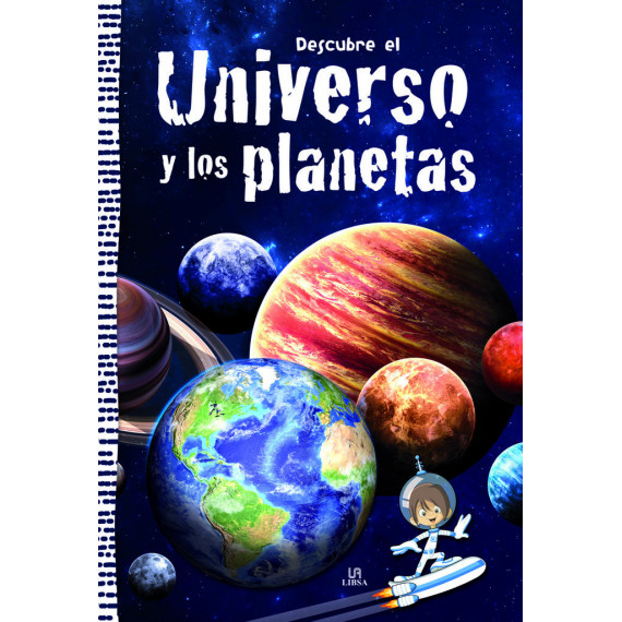 Descubre el Universo y los Planetas Descubre el Universo y los Planetas