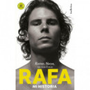 Rafa, mi Historia