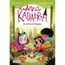 Anna Kadabra 7. el Secreto del Bosque