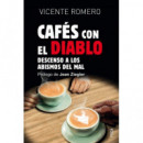 Cafes con el Diablo